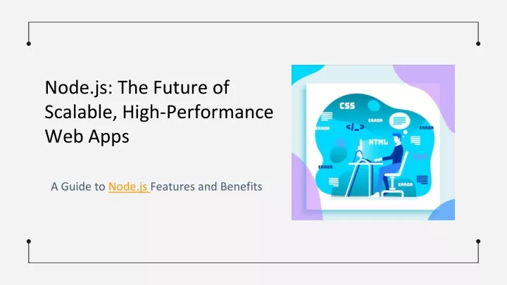 node js the future of scalable high performance web apps