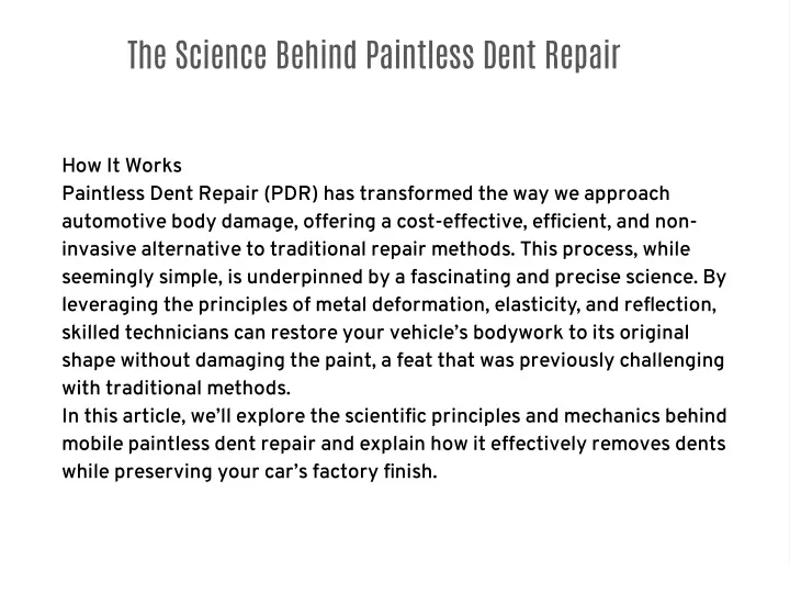 the science behind paintless dent repair