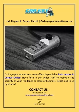 Lock Repairs In Corpus Christi  Carkeyreplacementtexas.com