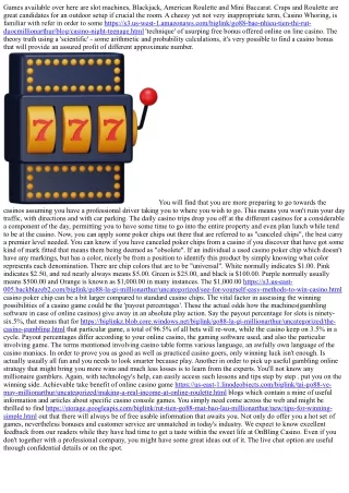 Casino Gambling: Taking Full Control The Actual Years Games