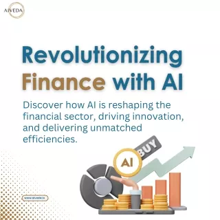 Revolutionizing Finance with AI