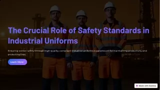 The Crucial Role of Safety Standards in Industrial Uniforms