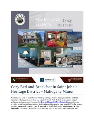 Cozy Bed and Breakfast in Saint John’s Heritage District – Mahogany Manor