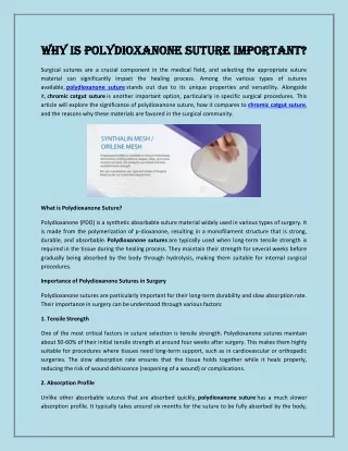 Why Is Polydioxanone Suture Important?