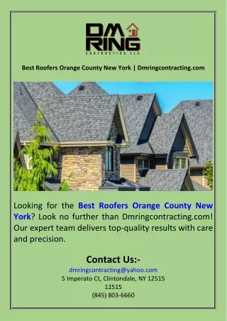 Best Roofers Orange County New York  Dmringcontracting.com