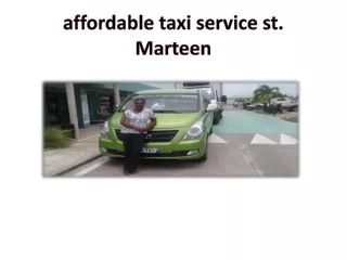 affordable taxi service st. Marteen