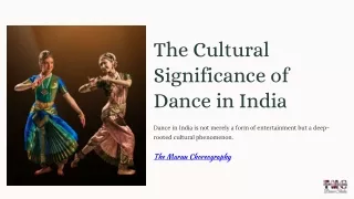 The Cultural Significance of Dance in India