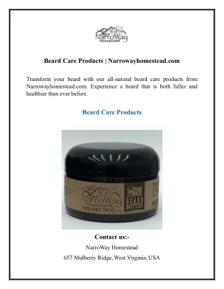 Beard Care Products Narrowayhomestead