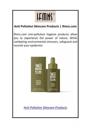 anti pollution skincare products ifmns com