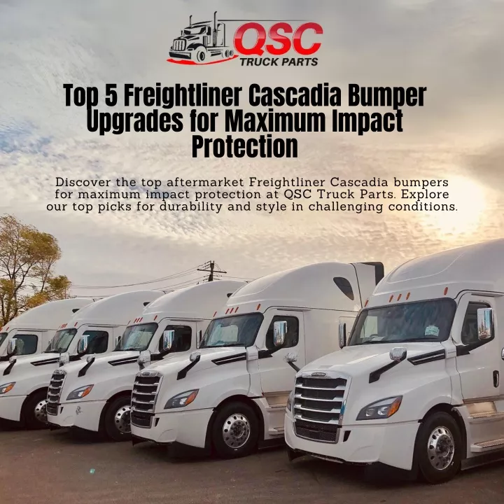 top 5 freightliner cascadia bumper upgrades