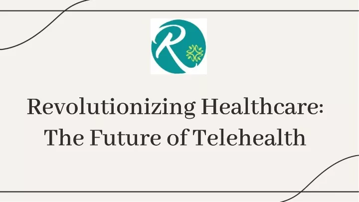 revolutionizing healthcare the future