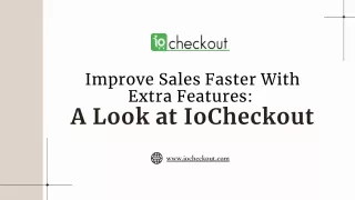 improve sales faster with extra features a look