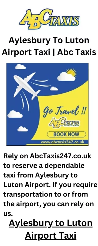 Aylesbury To Luton Airport Taxi  Abc Taxis