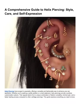 A Comprehensive Guide to Helix Piercing_ Style, Care, and Self-Expression