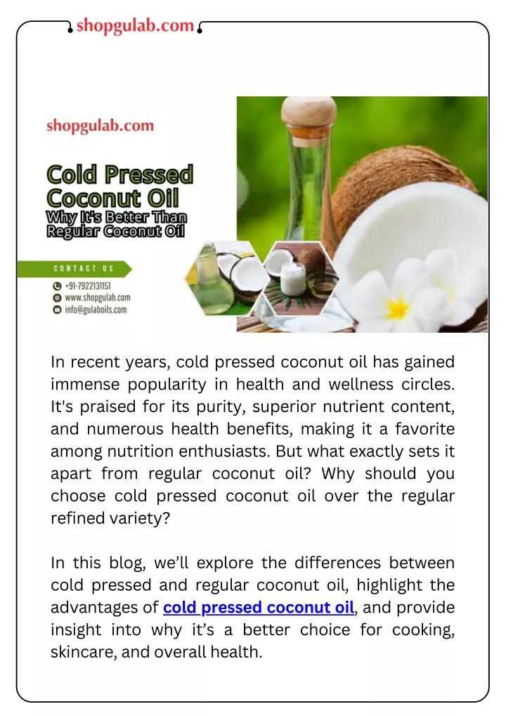 in recent years cold pressed coconut