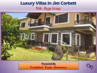 Experience Luxury Living - Rent Villas in Jim Corbett