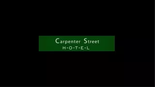 Carpenter Street Hotel Oct 2024