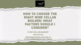 How to Choose the Right Wine Cellar Builder: What Factors Should I Consider?