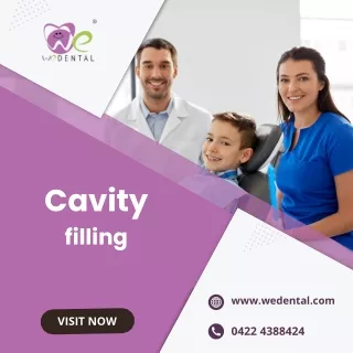 cavity filling