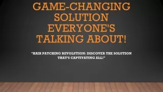 hair patching the game changing solution everyone s talking about