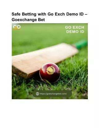 Safe Betting with Go Exch Demo ID – Goexchange Bet