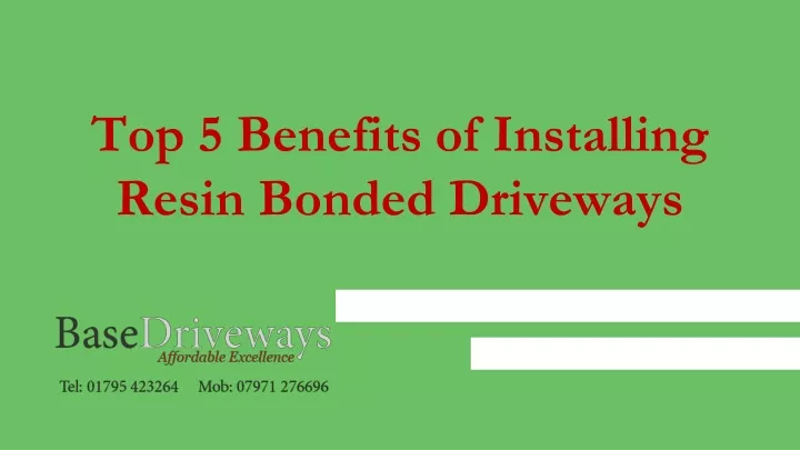 top 5 benefits of installing resin bonded driveways