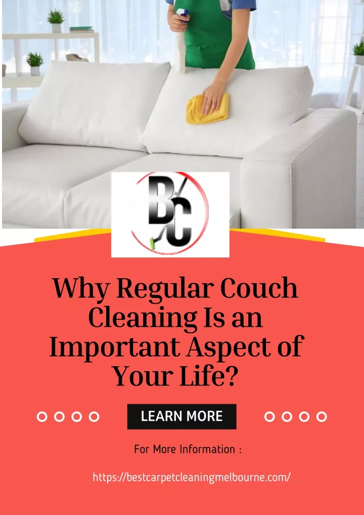 why regular couch cleaning is an important aspect