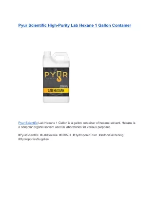 Pyur Scientific High-Purity Lab Hexane 1 Gallon Container (1)