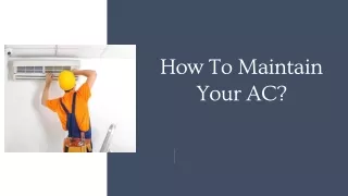 How To Maintain Your AC