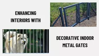 Decorative indoor metal gates