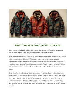 HOW TO WEAR A CAMO JACKET FOR MEN