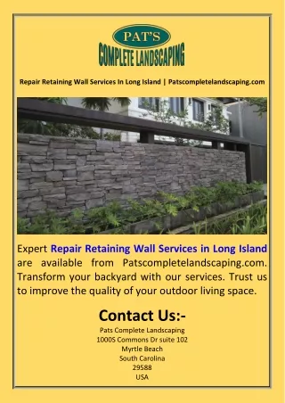 Repair Retaining Wall Services In Long Island  Patscompletelandscaping.com