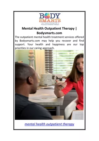 Mental Health Outpatient Therapy Bodysmarts.com