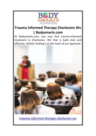 Trauma Informed Therapy Charleston Wv Bodysmarts.com