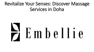 Revitalize Your Senses: Discover Massage Services in Doha