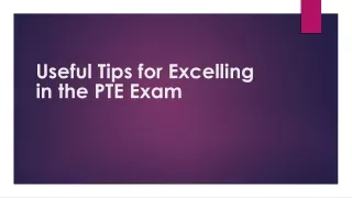 Useful Tips for Excelling in the PTE Exam