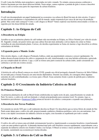 Do Grão à Xícara: A História Fascinante do Café no Brasil