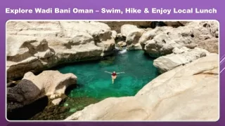 Explore Wadi Bani Oman – Swim, Hike & Enjoy Local Lunch