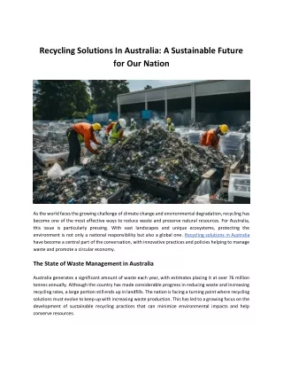 Recycling Solutions In Australia: A Sustainable Future for Our Nation