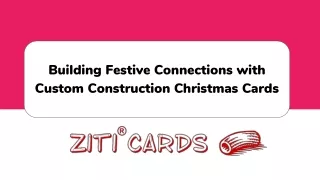 Building Festive Connections with Custom Construction Christmas Cards