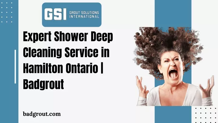 expert shower deep cleaning service in hamilton