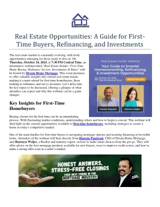 Real Estate Insider: First Time Home Buying, Refinance Secrets, Investments