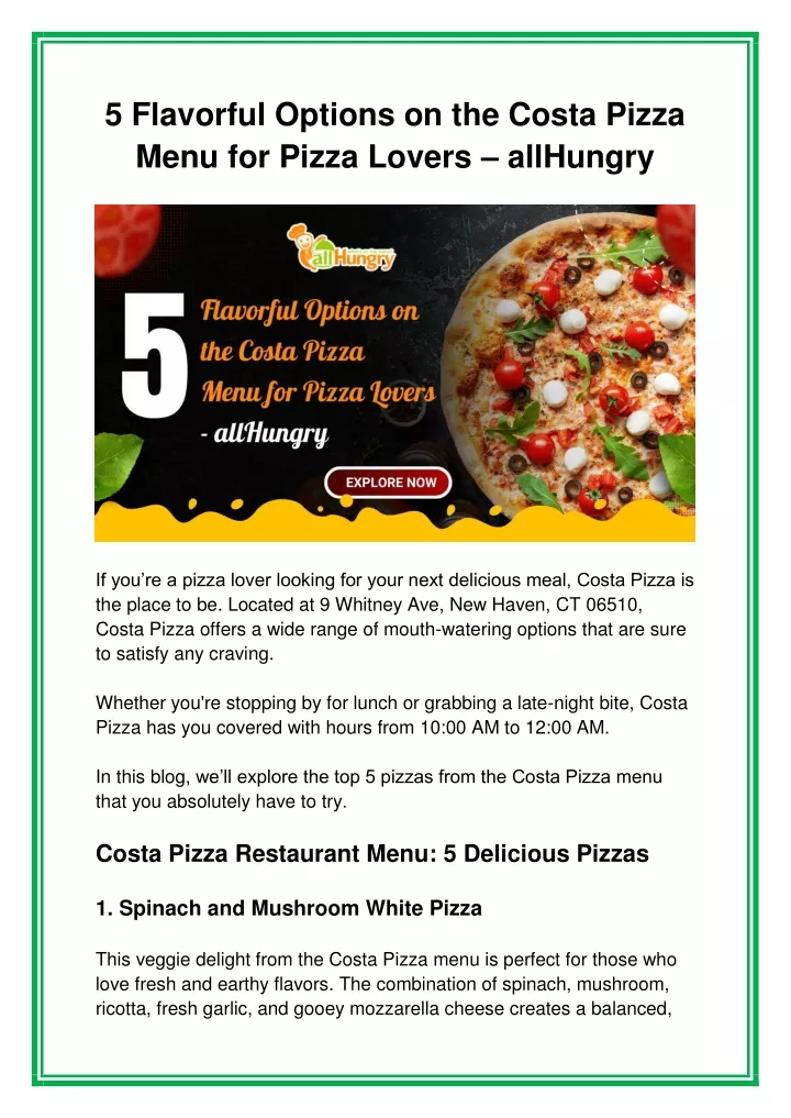 5 flavorful options on the costa pizza menu