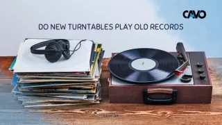 Do New Turntables Play Old Records