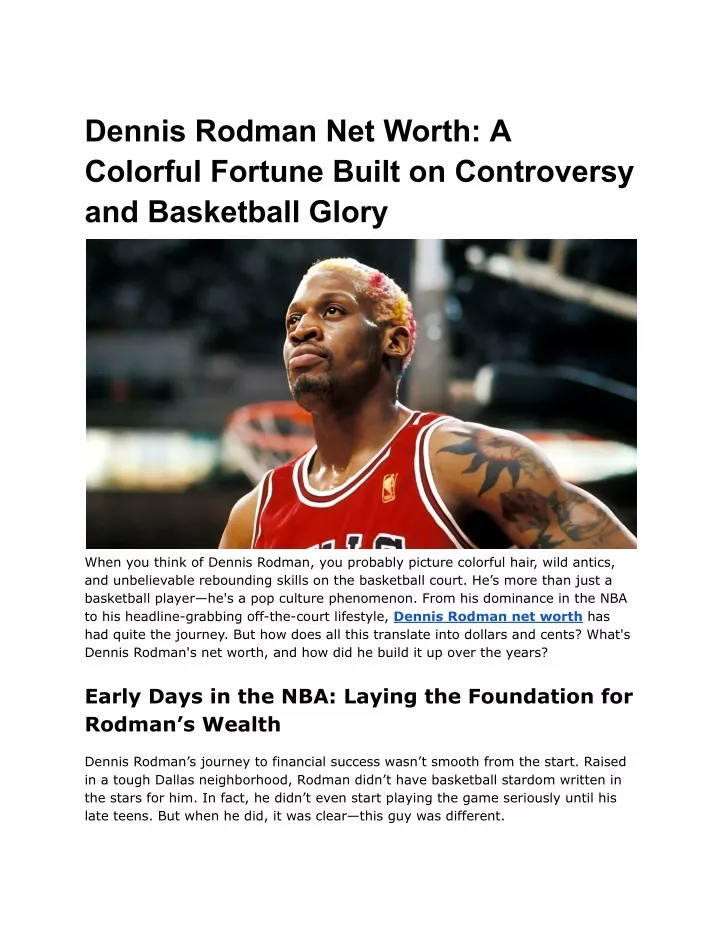 dennis rodman net worth a colorful fortune built