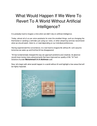 What Would Happen If We Were To  Revert To A World Without Artificial  Intellige