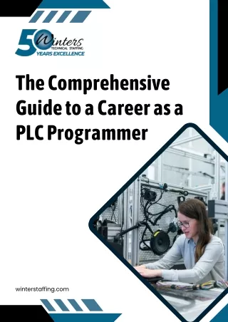 The Comprehensive Guide to a Career as a PLC Programmer