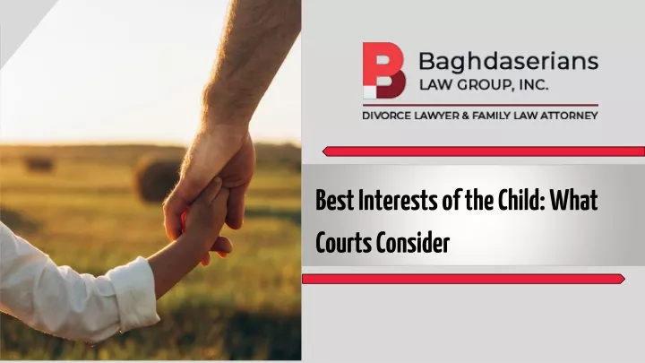 best interests of the child what courts consider