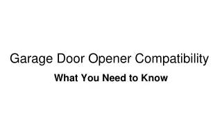 Garage Door Opener Compatibility
