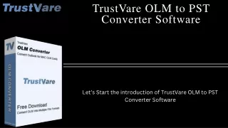 TrustVare OLM to PST Converter software